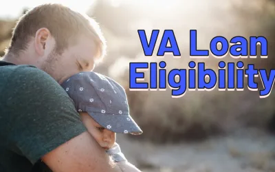 Understanding VA Loan Eligibility